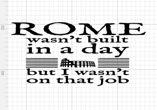 Rome wasn't built in a day