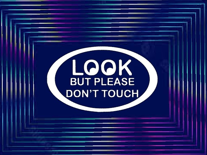 Look don't touch x2