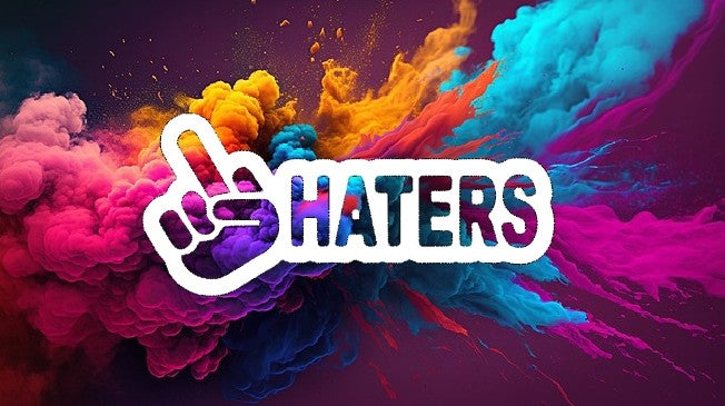 Fuck haters x2