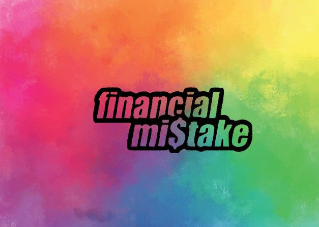 Financial mistake